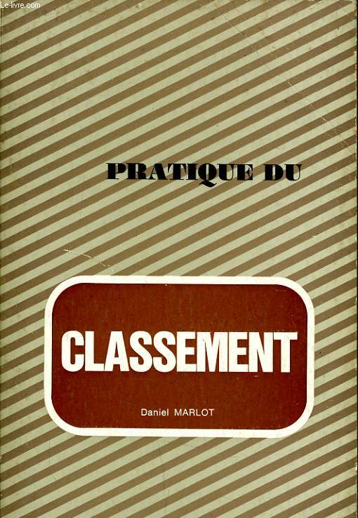 PRATIQUE CLASSEMENT