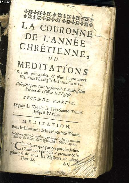 LA COURONNE DE L'ANNEE CHRETIENNE OU MEDITATIONS secode partie