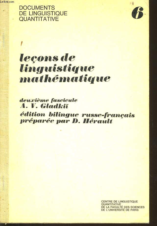 LECONS DE LINGUISTIQUE MATHEMATIQUE n6 - 2e fascicule