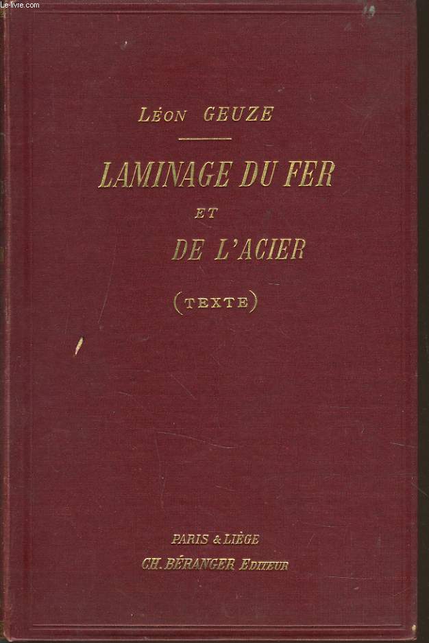 LAMINAGE DU FER ET DE L'ACIER