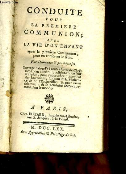 CONDUITE POUR LA PREMIERE COMMUNION avec la vie d'un enfant