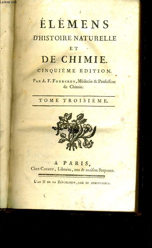ELEMENS D'HISTOIRE NATURELLE ET DE CHIMIE tome 3