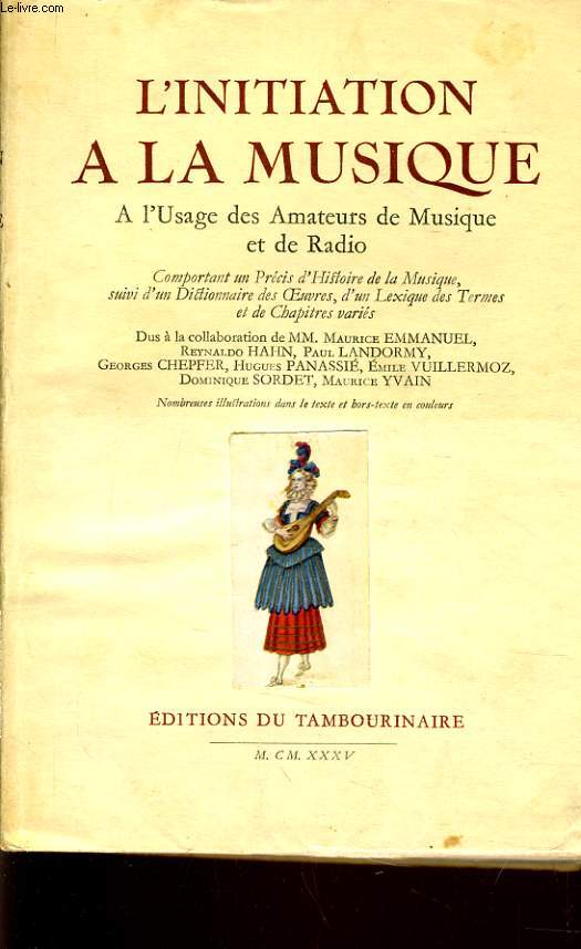 L'INITIATION A LA MUSIQUE  l'usage des amateur de Musique et de Radio.