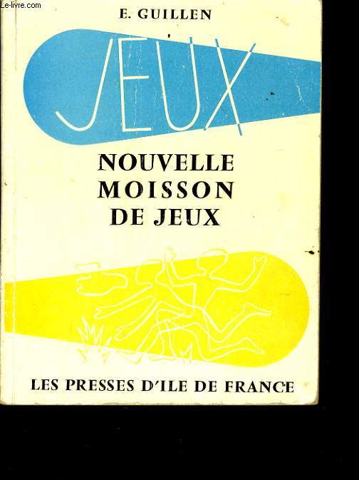 NOUVELLE MOISSON DE JEUX