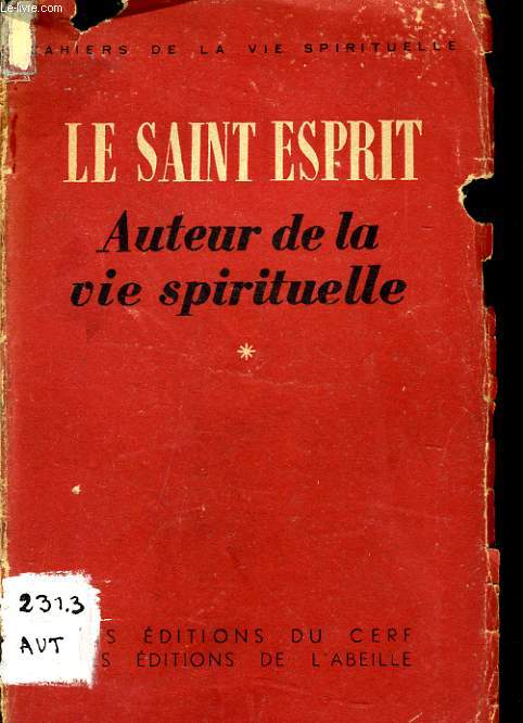 LE SAINT ESPRIT auteur de la vie spirituelle