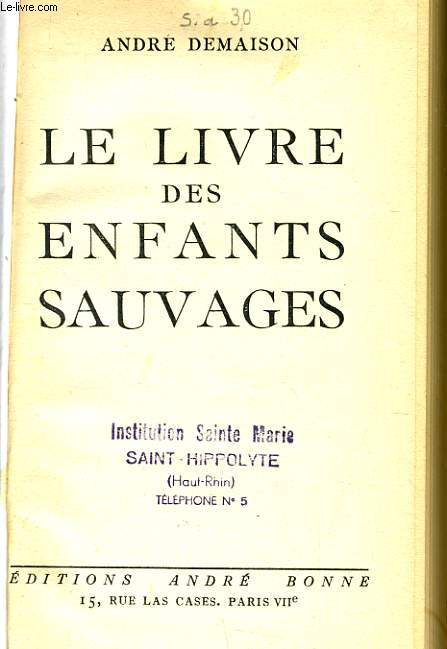 LE LIVRE DES ENFANTS SAUVAGE