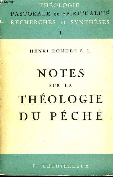 NOTES SUR LA THEOLOGIE DU PECHE