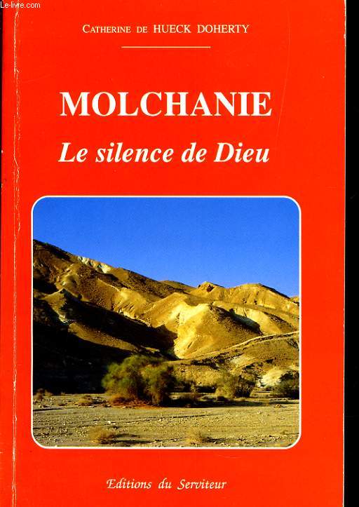 MOLCHANIE le silence de Dieu
