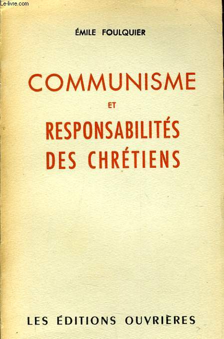 COMMUNISME ET RESPONSABILITES DES CHRETIENS