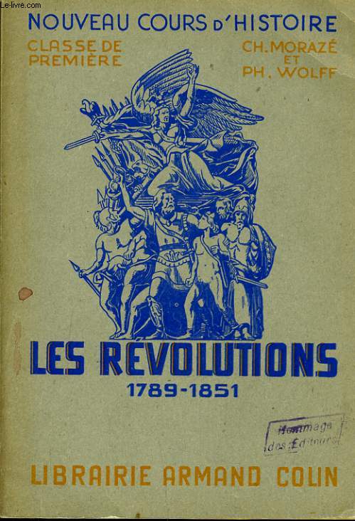 LES REVOLUTIONS 1789-1851