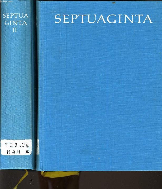 SEPTUAGINTA en 2 volumes - id est vetus testamentum graece iuxta LXX interpretes