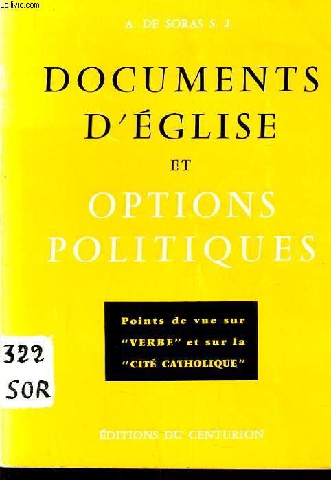 DOCUMENTS D'EGLISE et options politiques