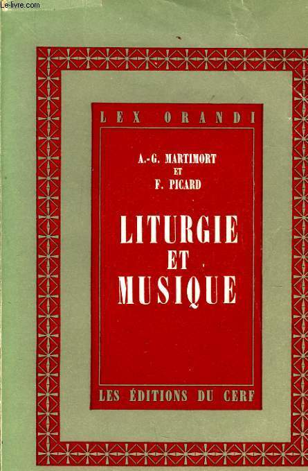 LITURGIE ET MUSIQUE