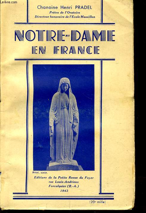 NOTRE DAME EN FRANCE