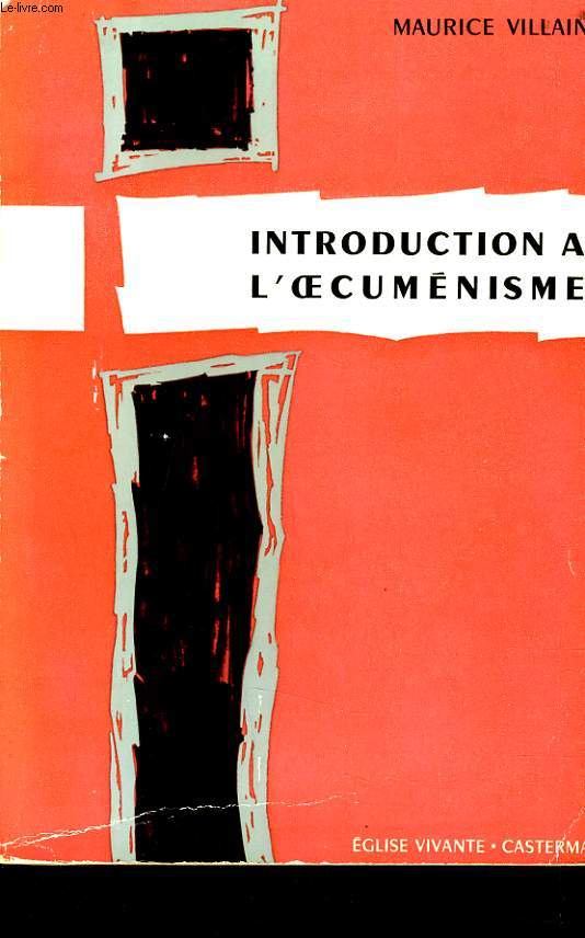 INTRODUCTION A L'OECUMENISME