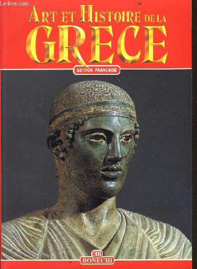 ART ET HISTOIRE DE LA GRECE