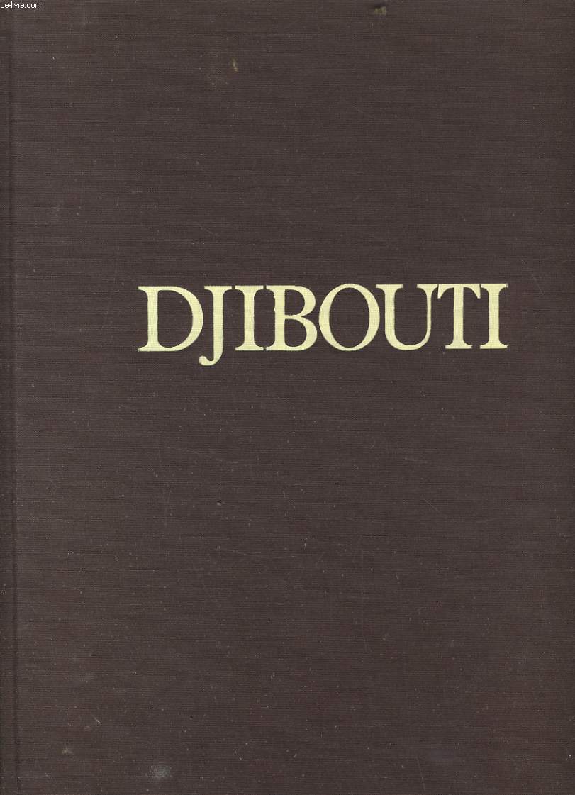 DJIBOUTI nigmes et lumires