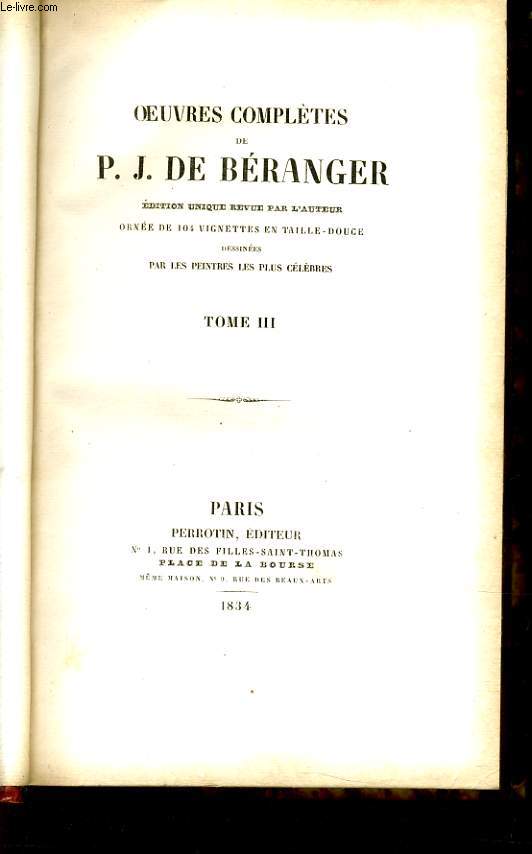 OEUVRES COMPLETES DE P.J. DE BERANGER tome III