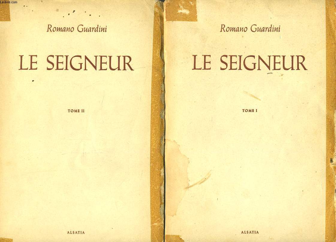 LE SEIGNEUR en 2 tomes - mditations sur la personne et al vie de Jsus-Christ.