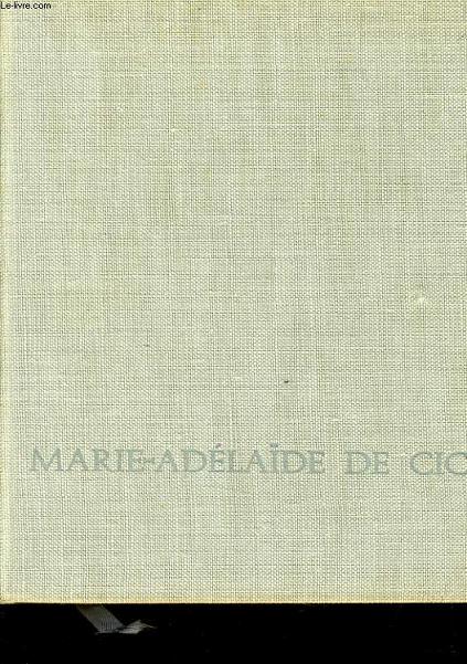MARIE ADELAIDE CHAMPION DE CICE 1749-1818