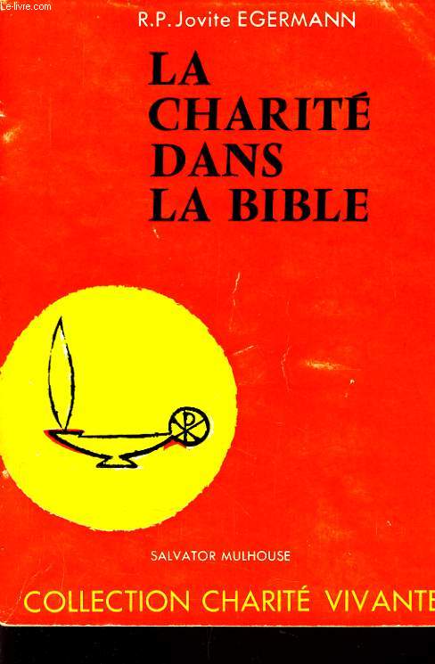 LA CHARITE DANS LA BIBLE