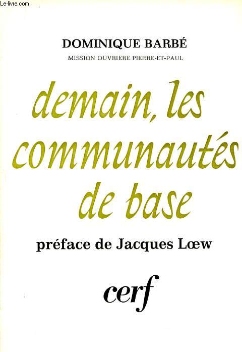 DEMAIN LES COMMUNAUTES DE BASE