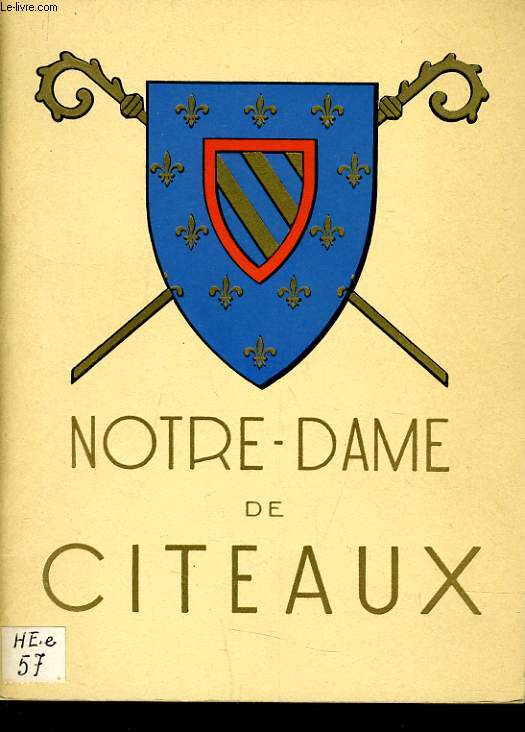 NOTRE DAME DE CITEAUX