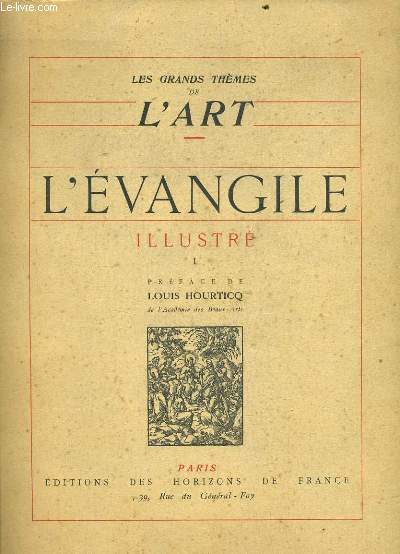 LE GRAND THEMES DE L'ART en 2 volumes : L'vangile illustr