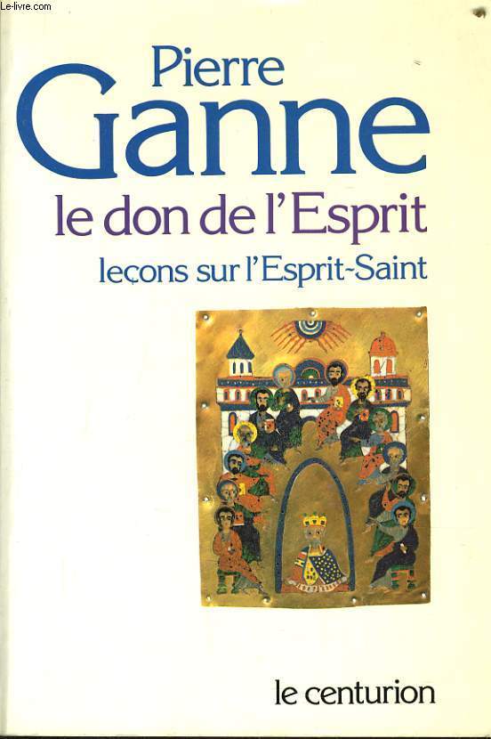 LE DON DE L'ESPRIT leons sur l'esprit