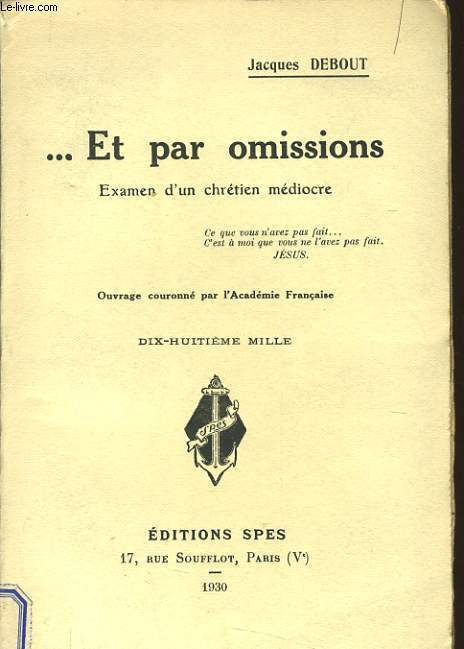 ET PAR OMISSIONS examen d'un chrtien mdiocre