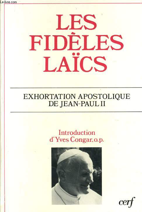 LES FIDELES LACS exhortation apostolique de Jean Paul II