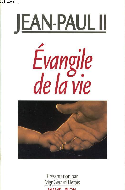 EVANGILE DE LA VIE