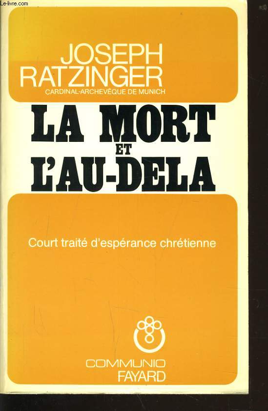 LA MORT ET L'AU DELA court trait d'esprance chrtienne