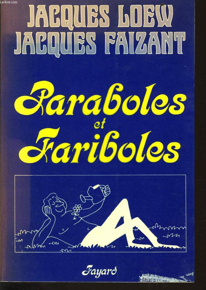 PARABOLES ET FARIBOLES