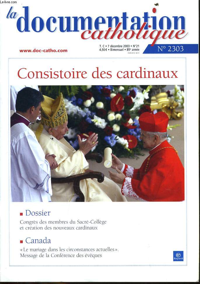 LA DOCUMENTATION CATHOLIQUE n2303 : Consistoire des Cardinaux