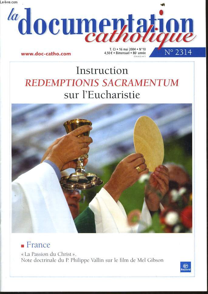 LA DOCUMENTATION CATHOLIQUE n2314 : Instruction redemptionis sacramentum sur l'Eucahristie