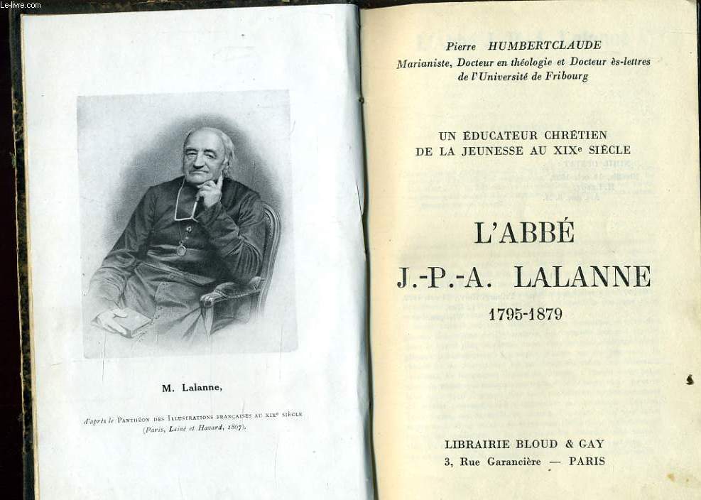 UN EDUCATEUR CHRETIENS DE LA JEUNESSE AU XIXe s l'abb Lalanne