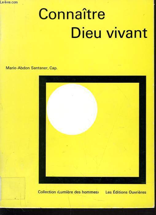 CONNAITRE DIEU VIVANT