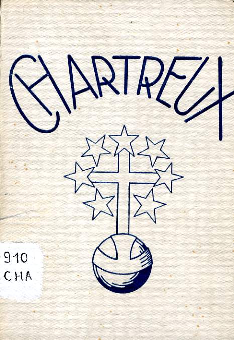 L'ORDRE DES CHARTREUX histoire Gde Chartreuse, but & rle, vie & esprit, la vocation