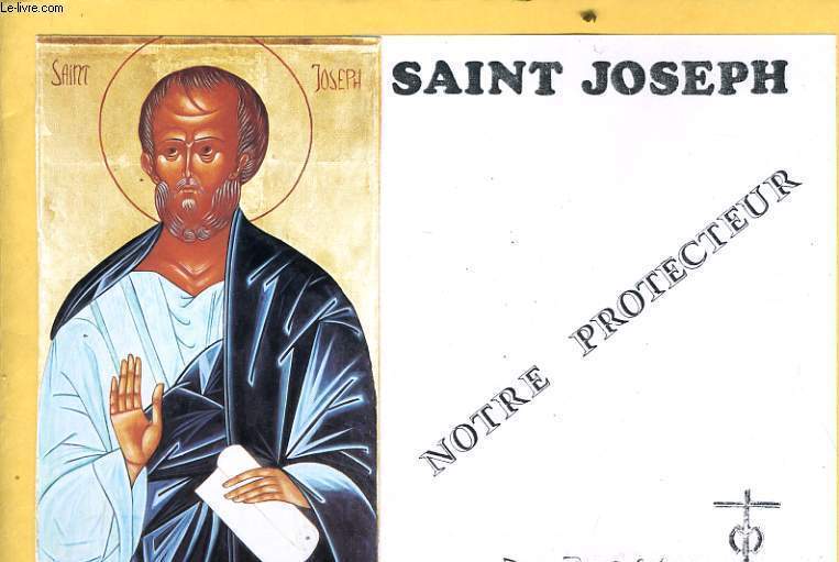 SAINT JOSEPH NOTRE PROTECTEUR