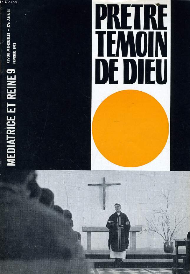 MEDIATRICE & REINE n9 : prtre tmoin de dieu