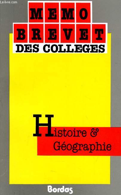 MEMO BREVET DES COLLEGE histoire et gographie