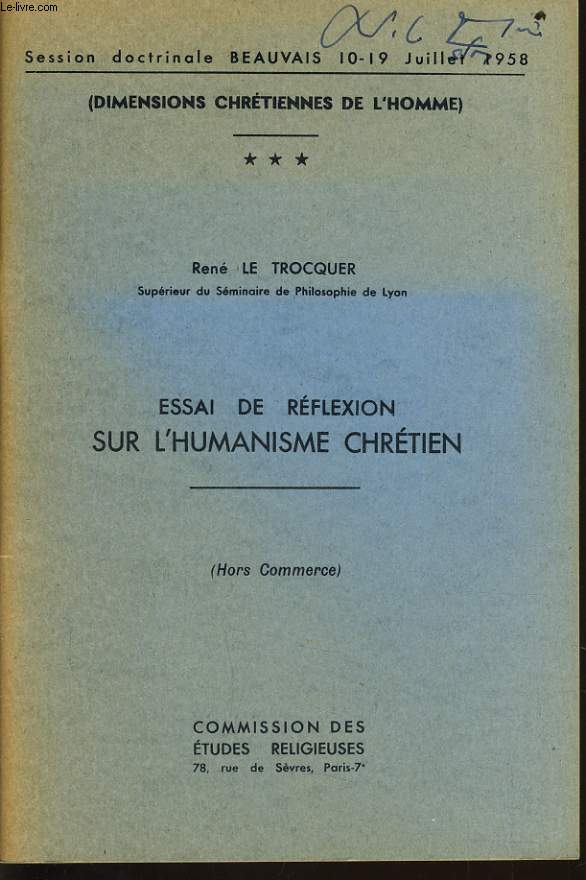 ESSAI DE REFLEXION SUR L'HUMANISME CHRETIEN