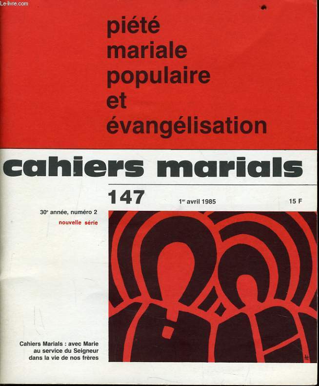 CAHIERS MARIALS n147 : Pit mariale populaire et vanglisation