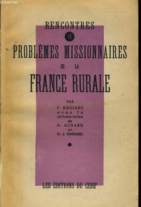 RENCONTRE 16 : Problmes missionnaires de la France rurale