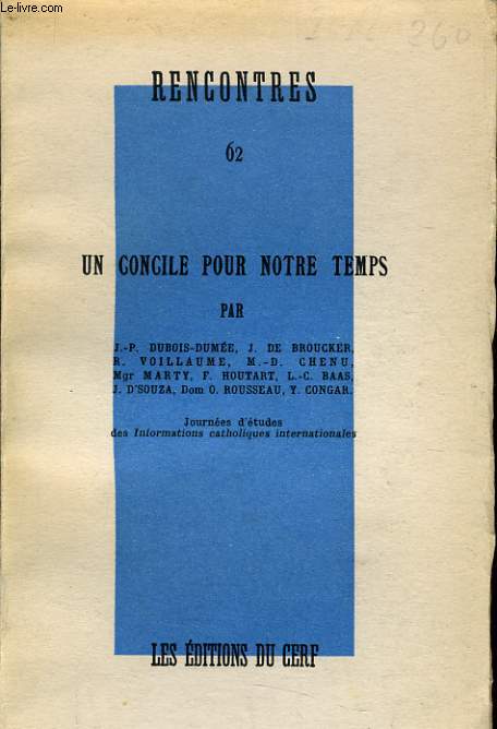 RENCONTRE 62 : Un concile pour notre temps