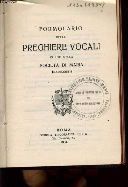 FORMOLARIO DELLE PREGHIERE VOCALI IN USO NELLA SOCIETA DI MARIA