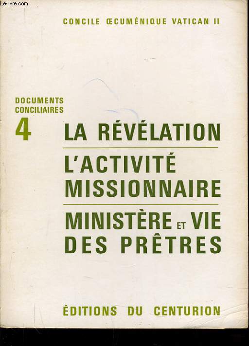 LA REVELATION - L'ACTIVITE MISSIONNAIRE - MINISTERE & VIE DE PRTRES