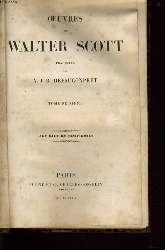 OEUVRES DE WALTER SCOTT tome 16 : Les eaux de Saint Ronan