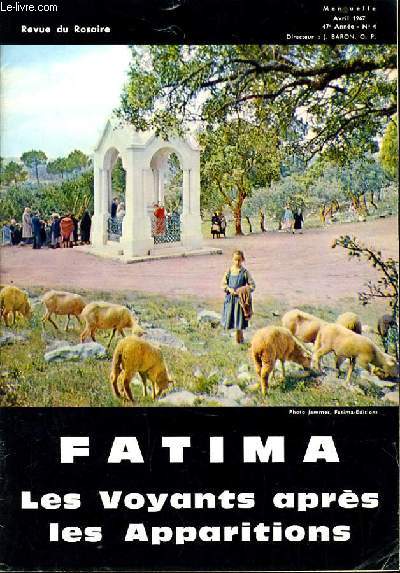 REVUE DU ROSAIRE du n4 : Fatima les voyantes aprs les apparitions